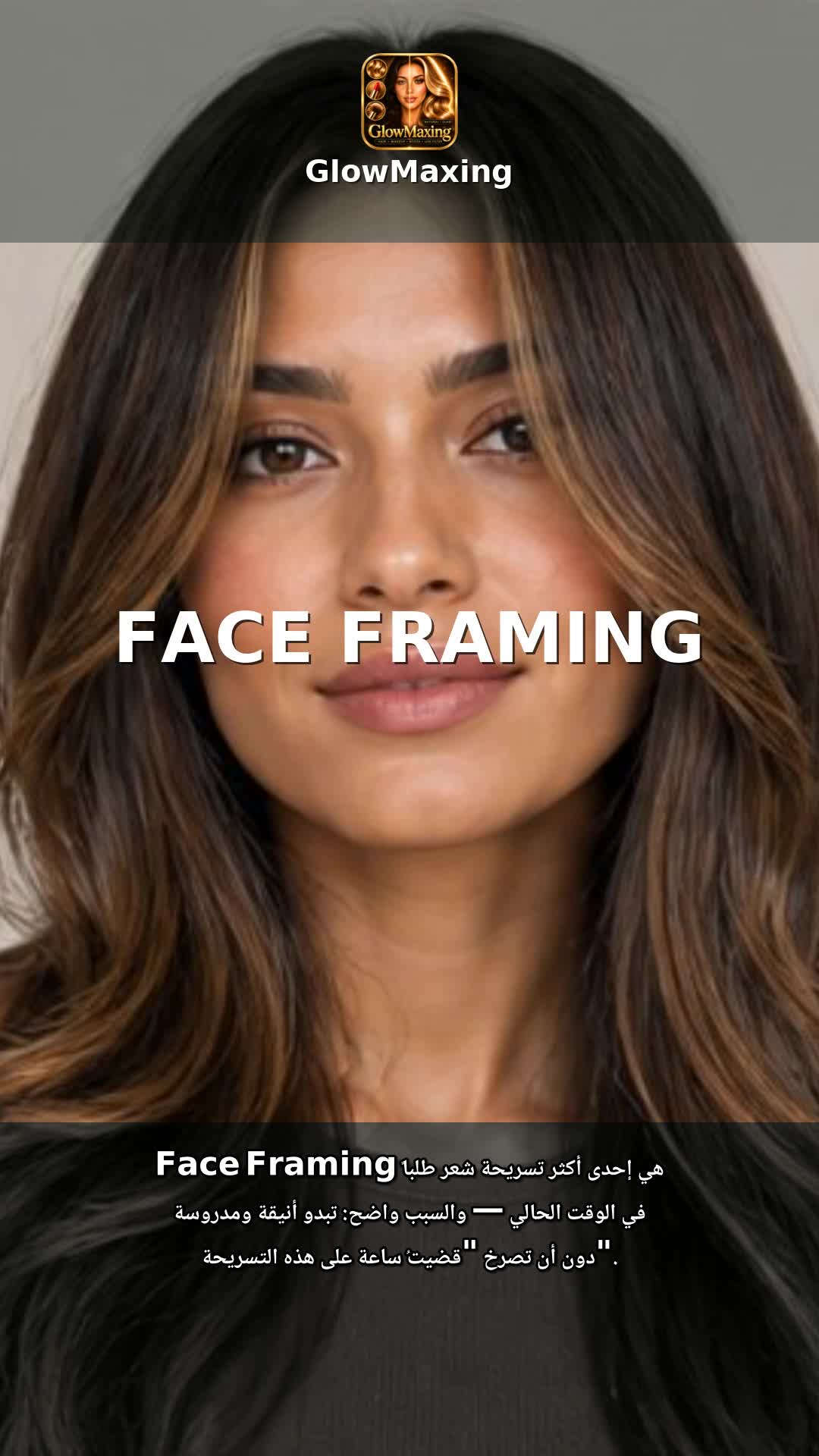 Face Framing