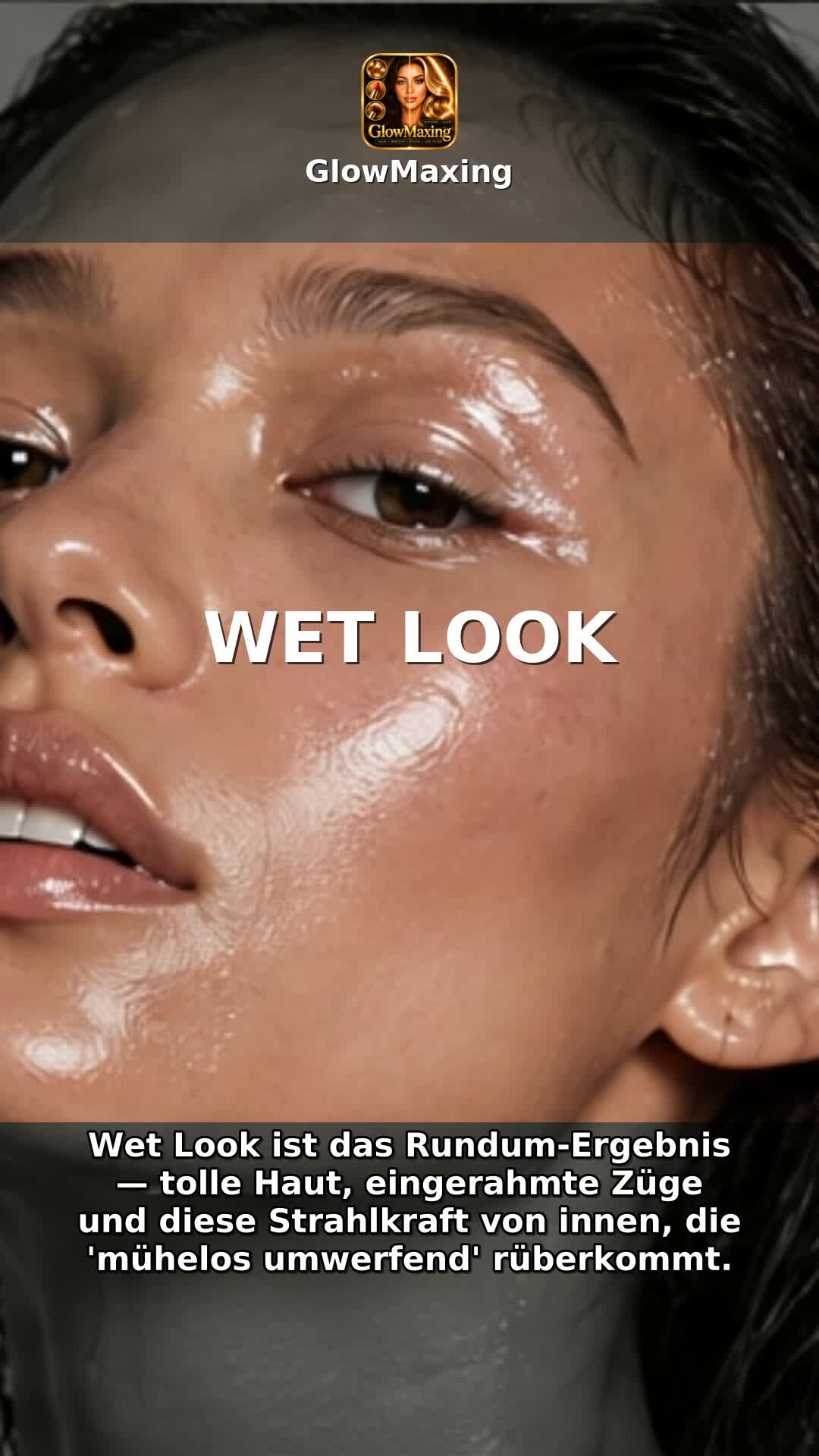 Wet Look