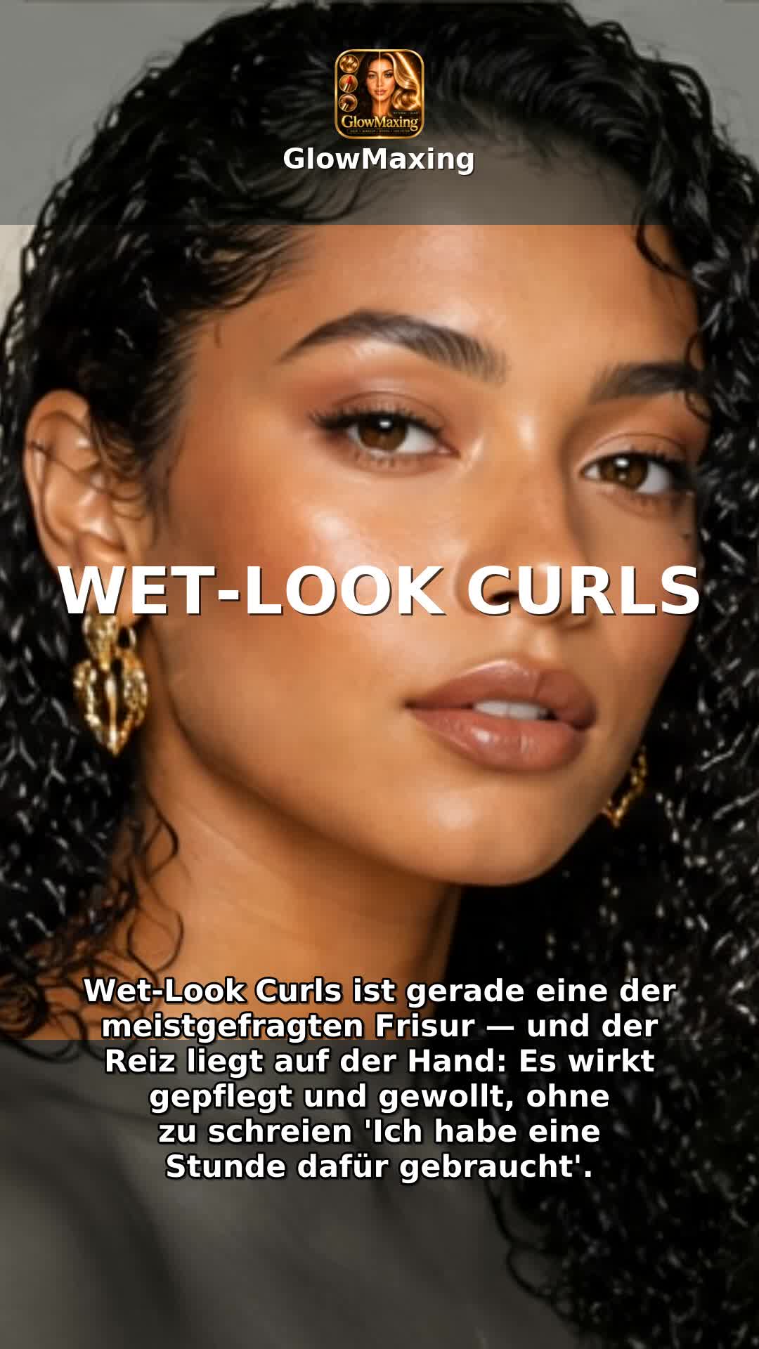 Wet-Look Curls
