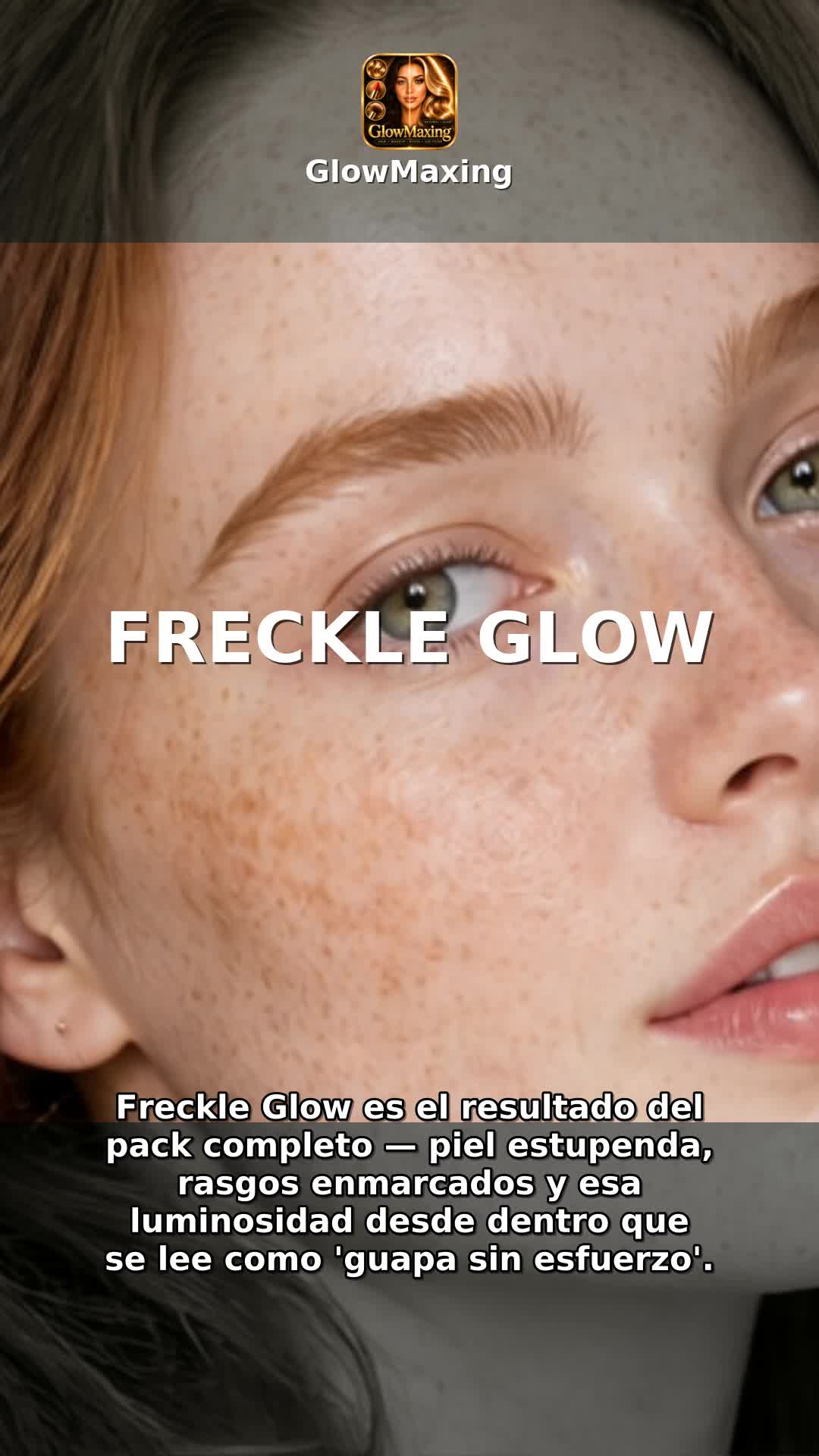 Freckle Glow