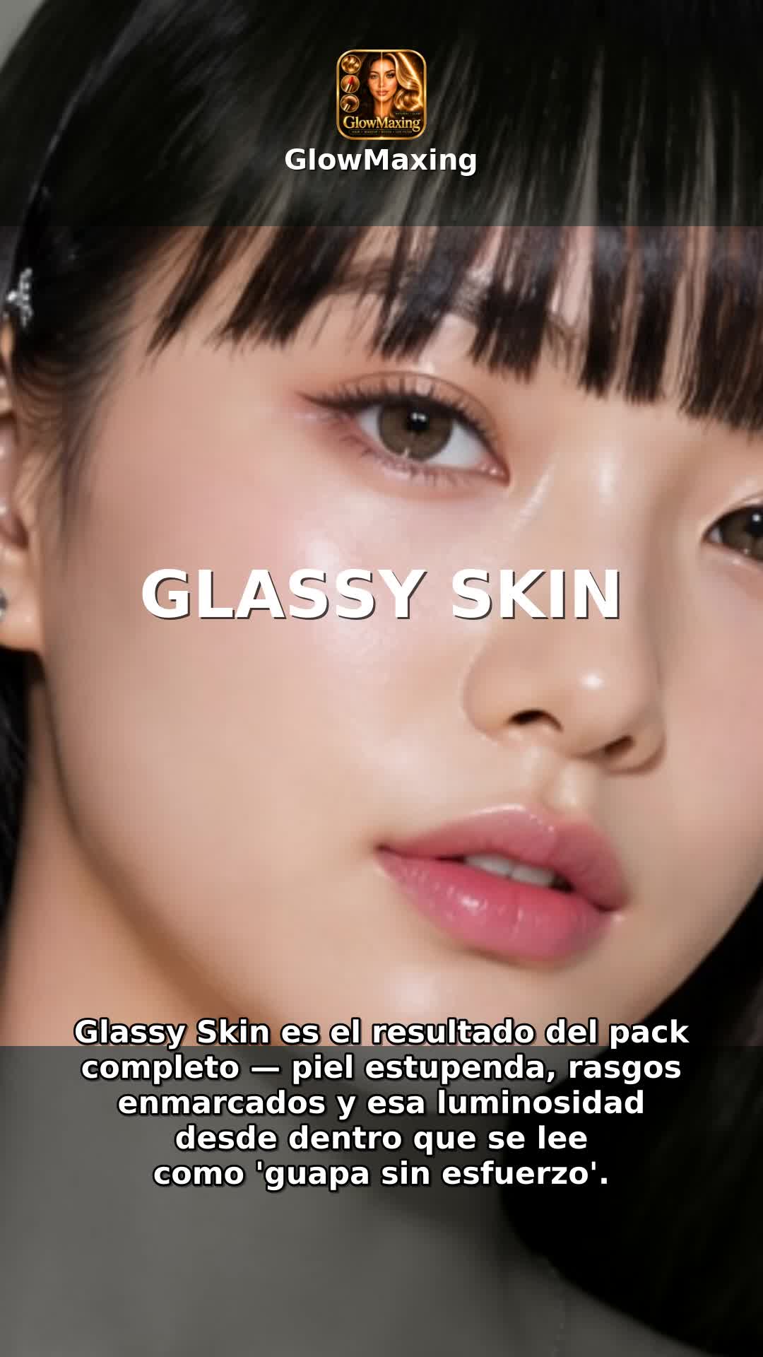 Glassy Skin