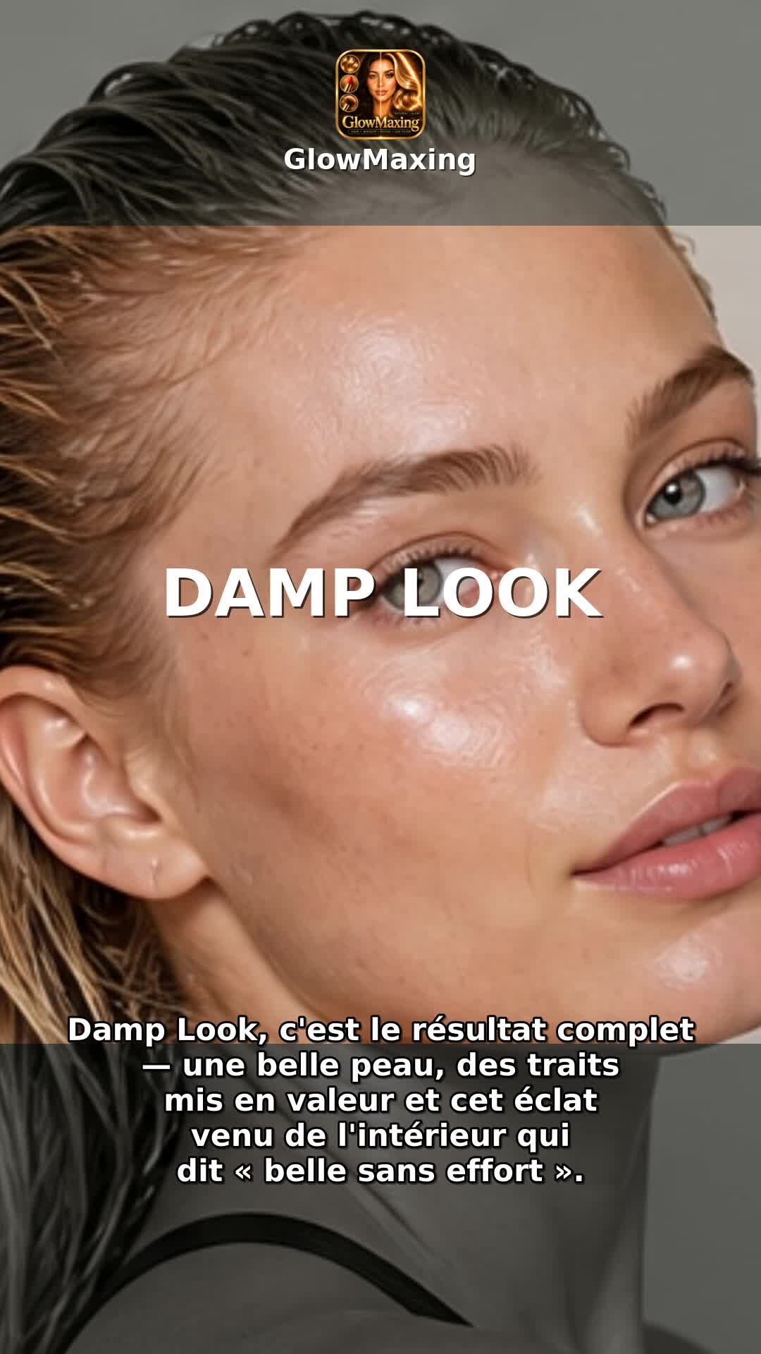 Damp Look