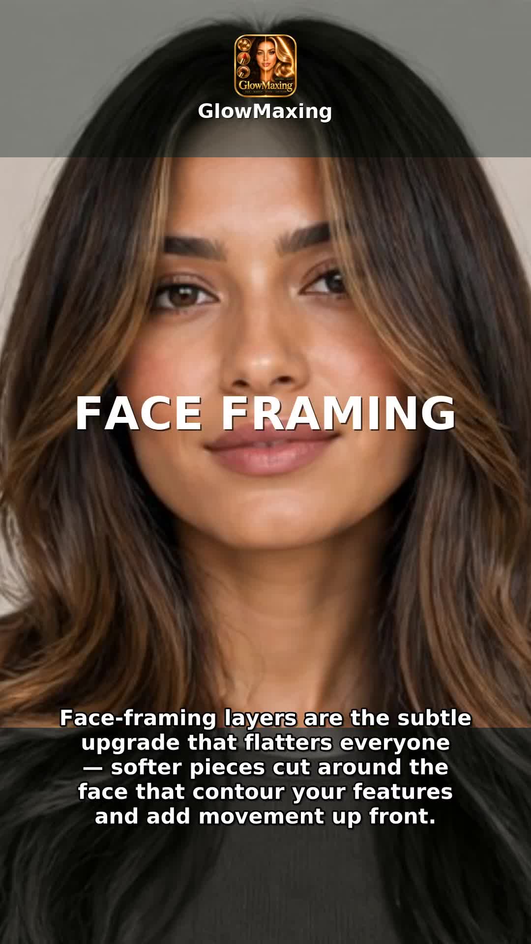 Face Framing