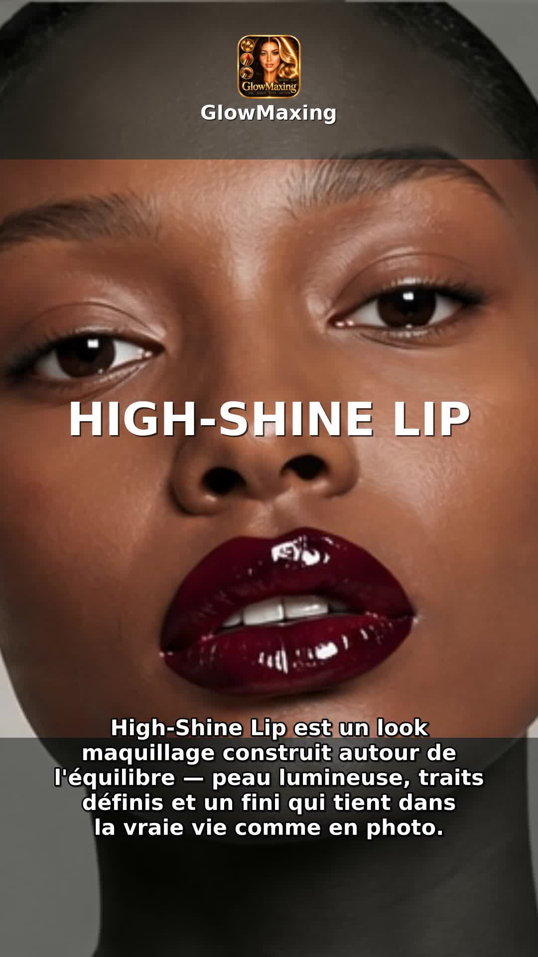 High-Shine Lip