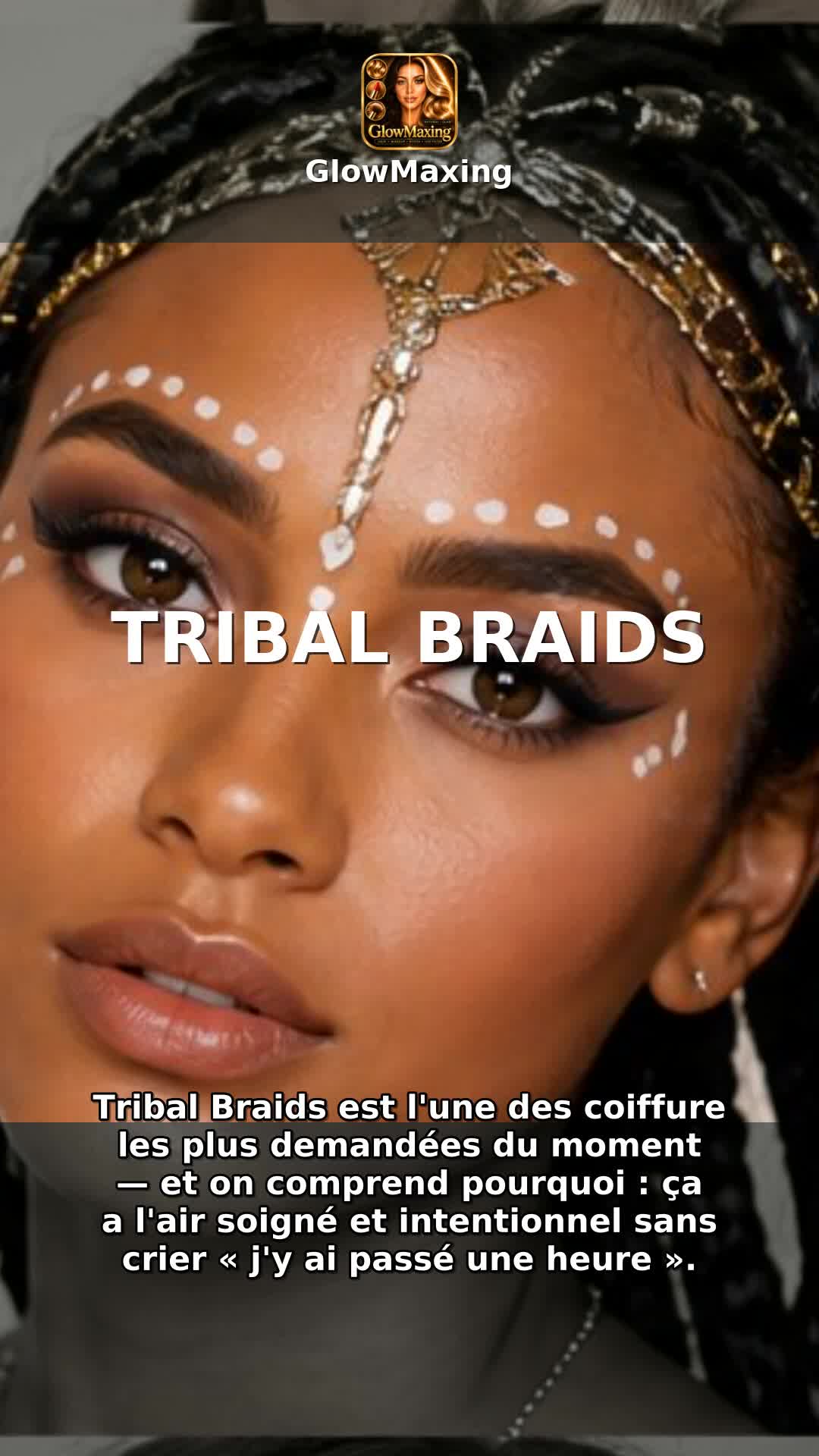 Tribal Braids