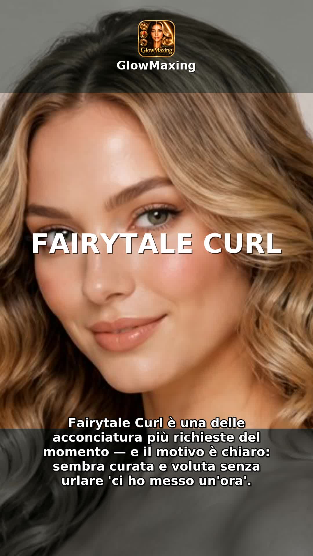 Fairytale Curl