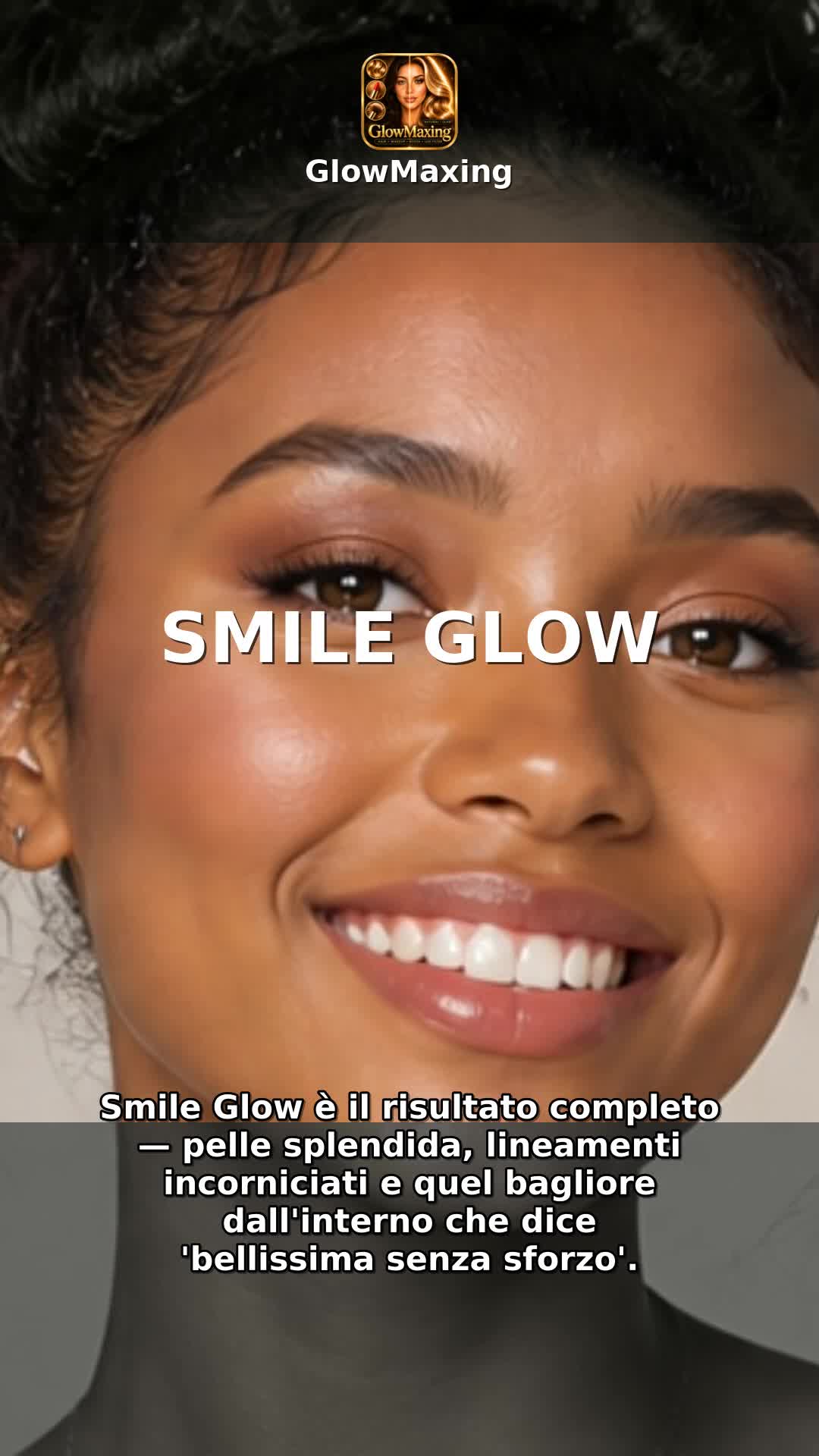 Smile Glow