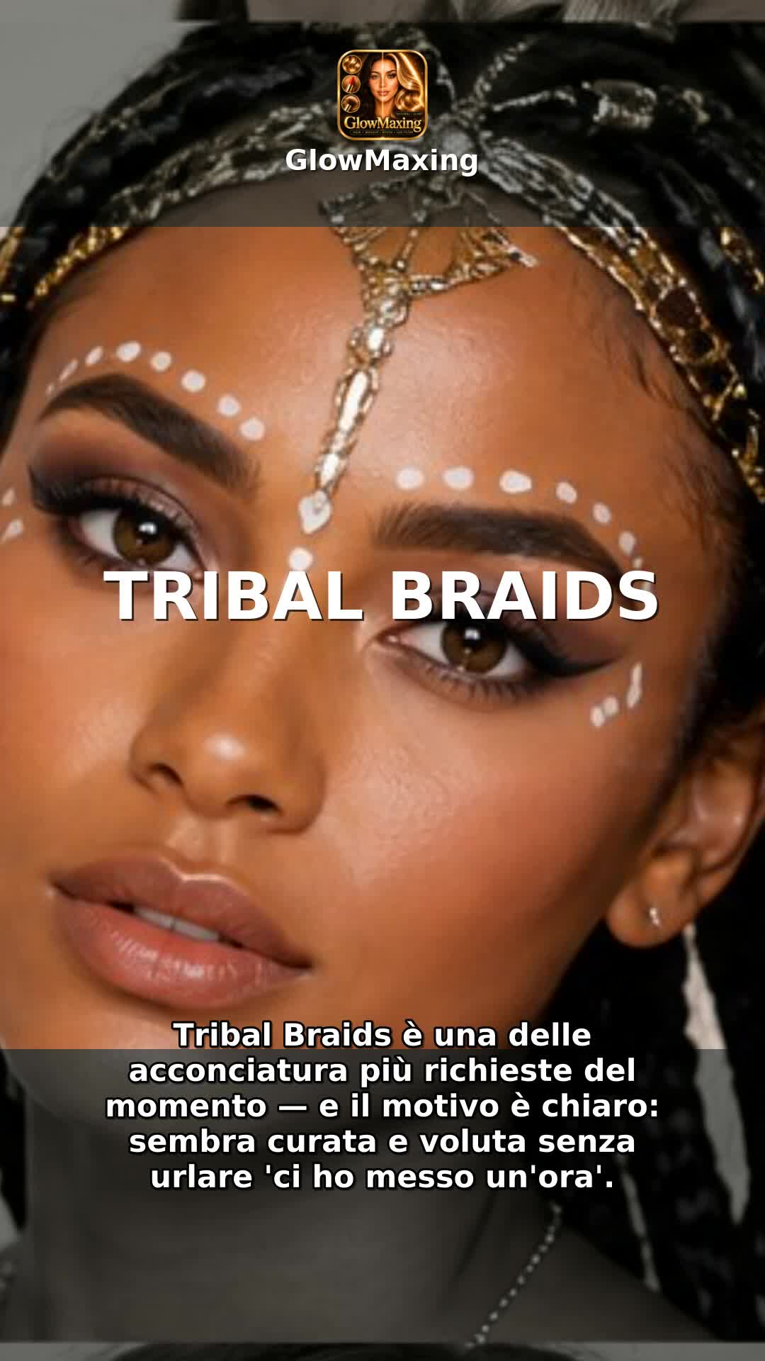 Tribal Braids