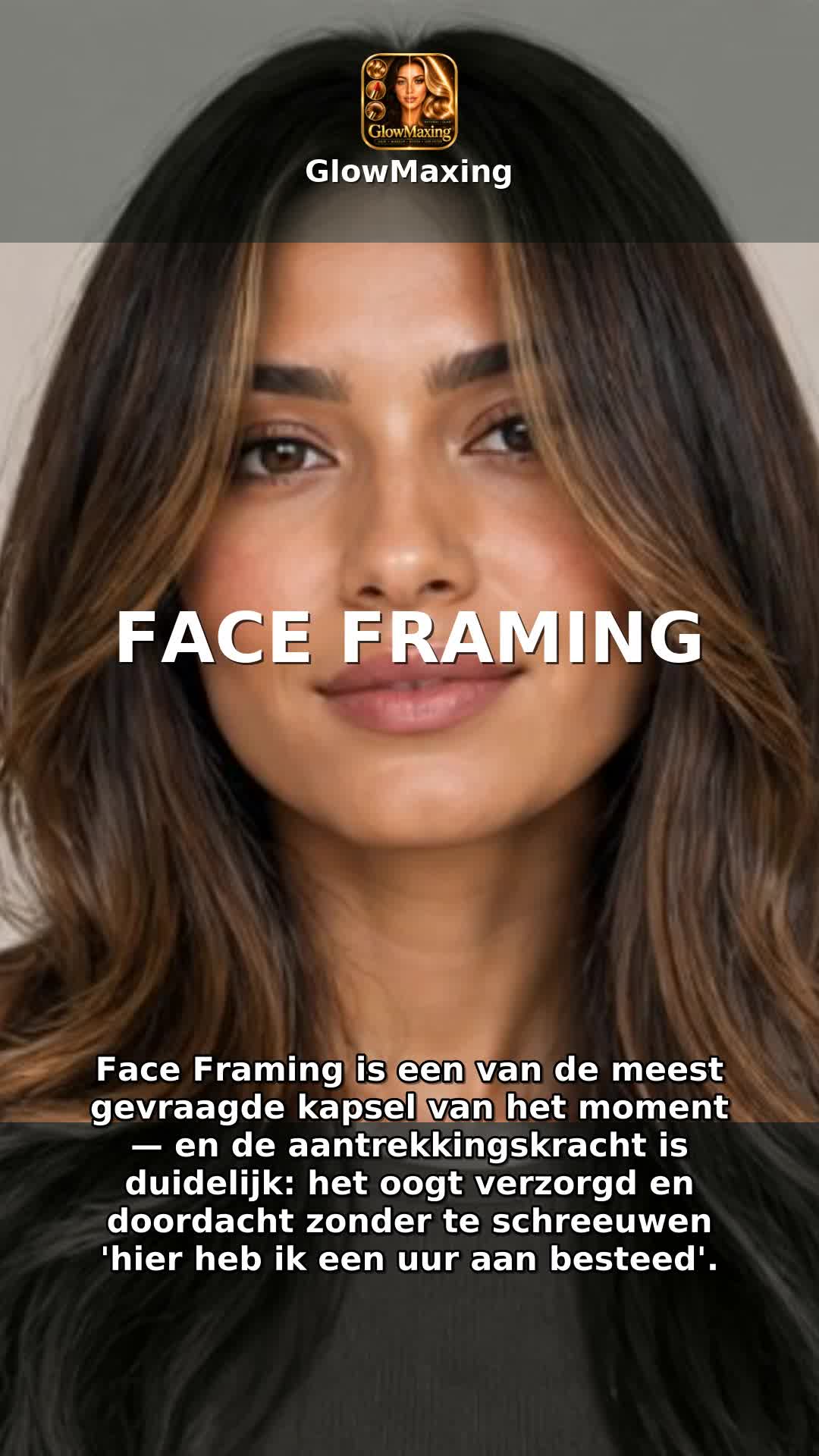Face Framing