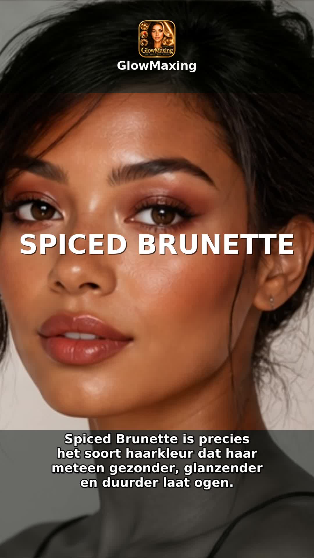 Spiced Brunette