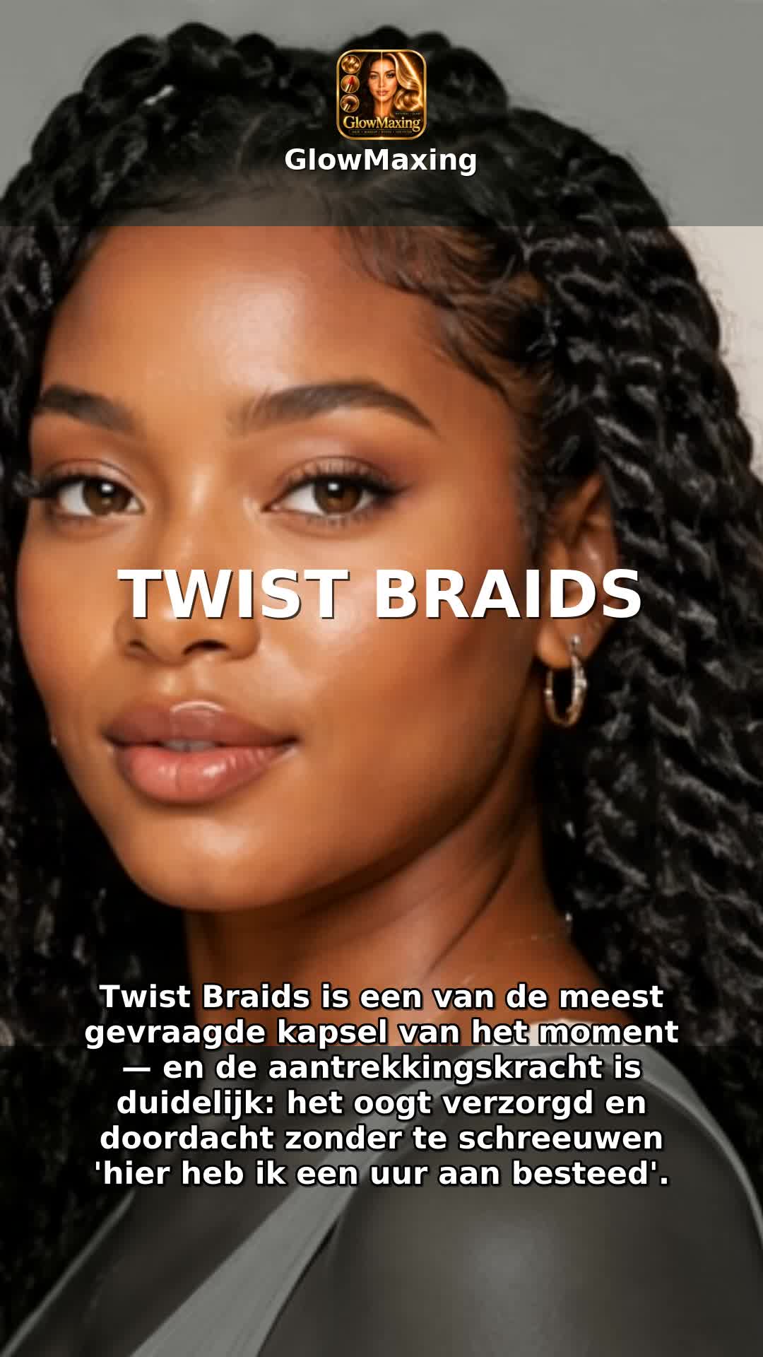 Twist Braids