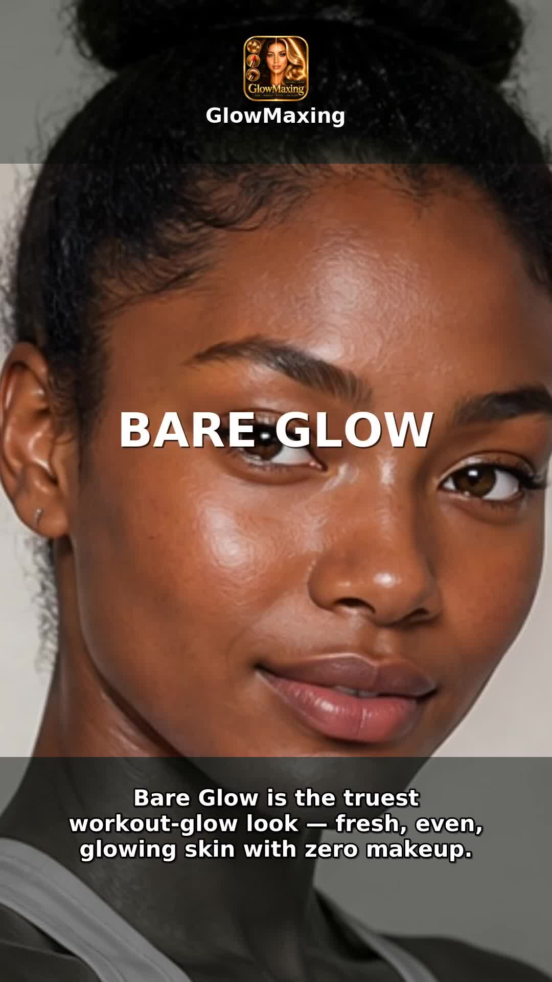 Bare Glow