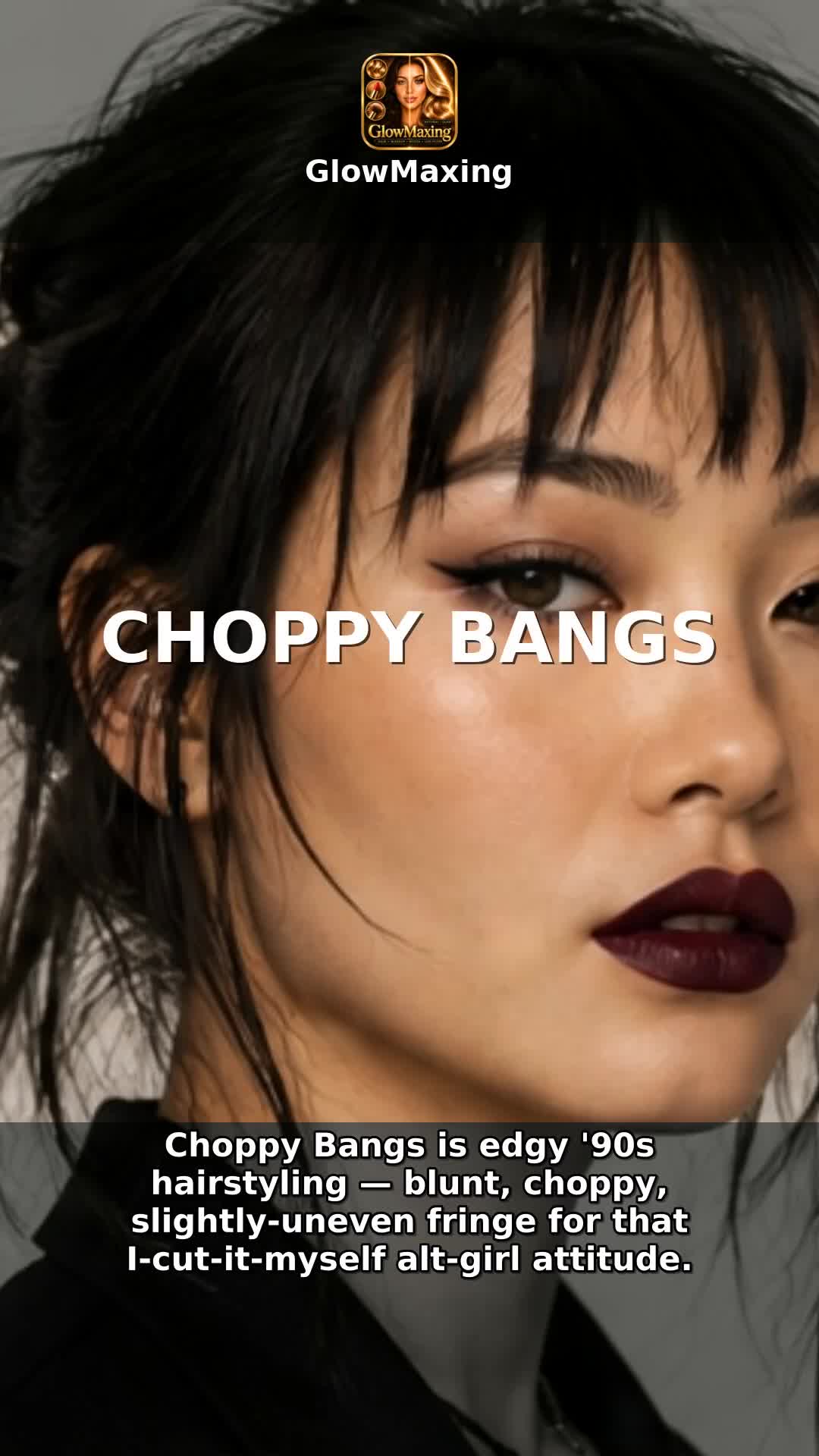 Choppy Bangs