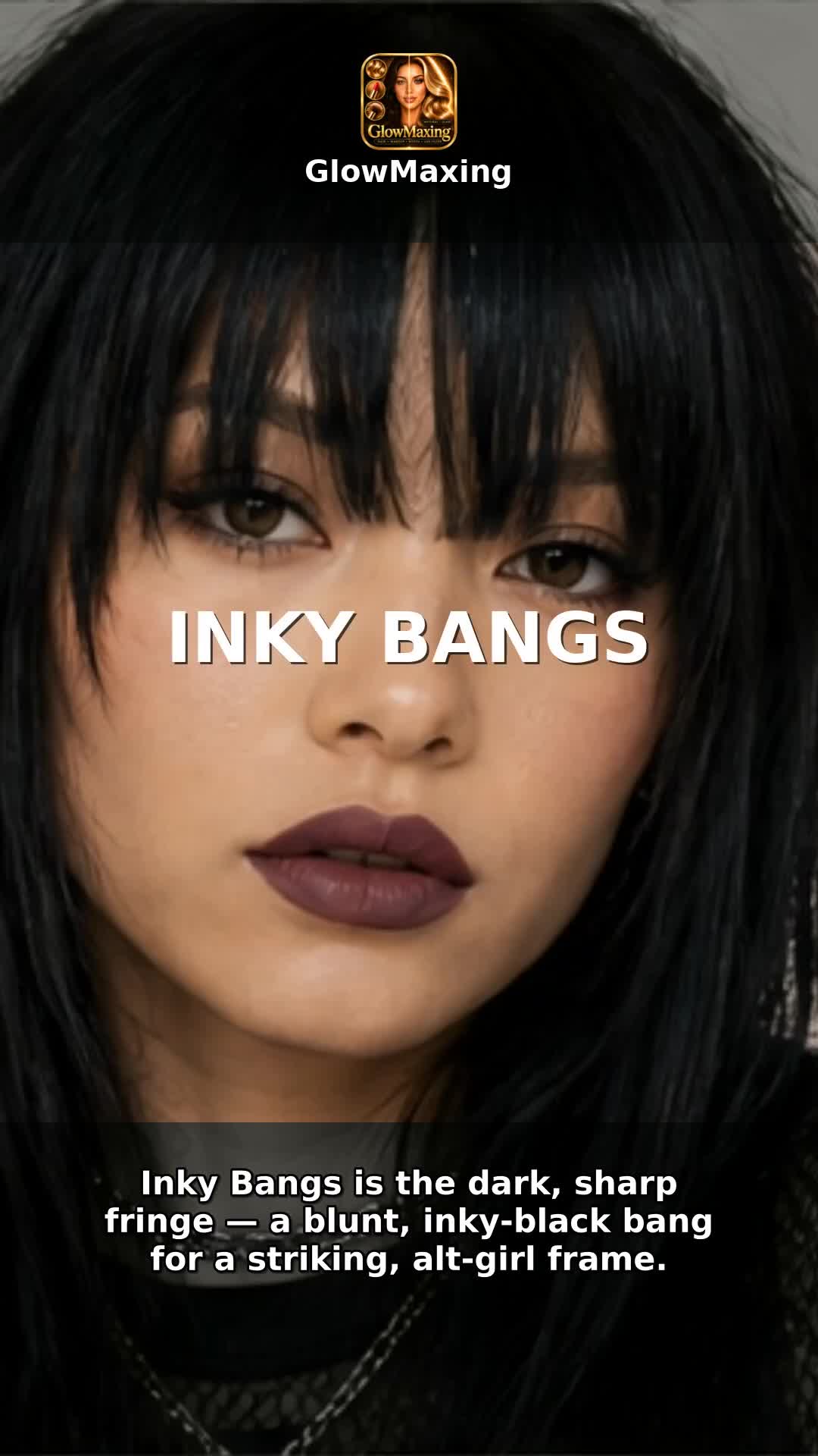 Inky Bangs