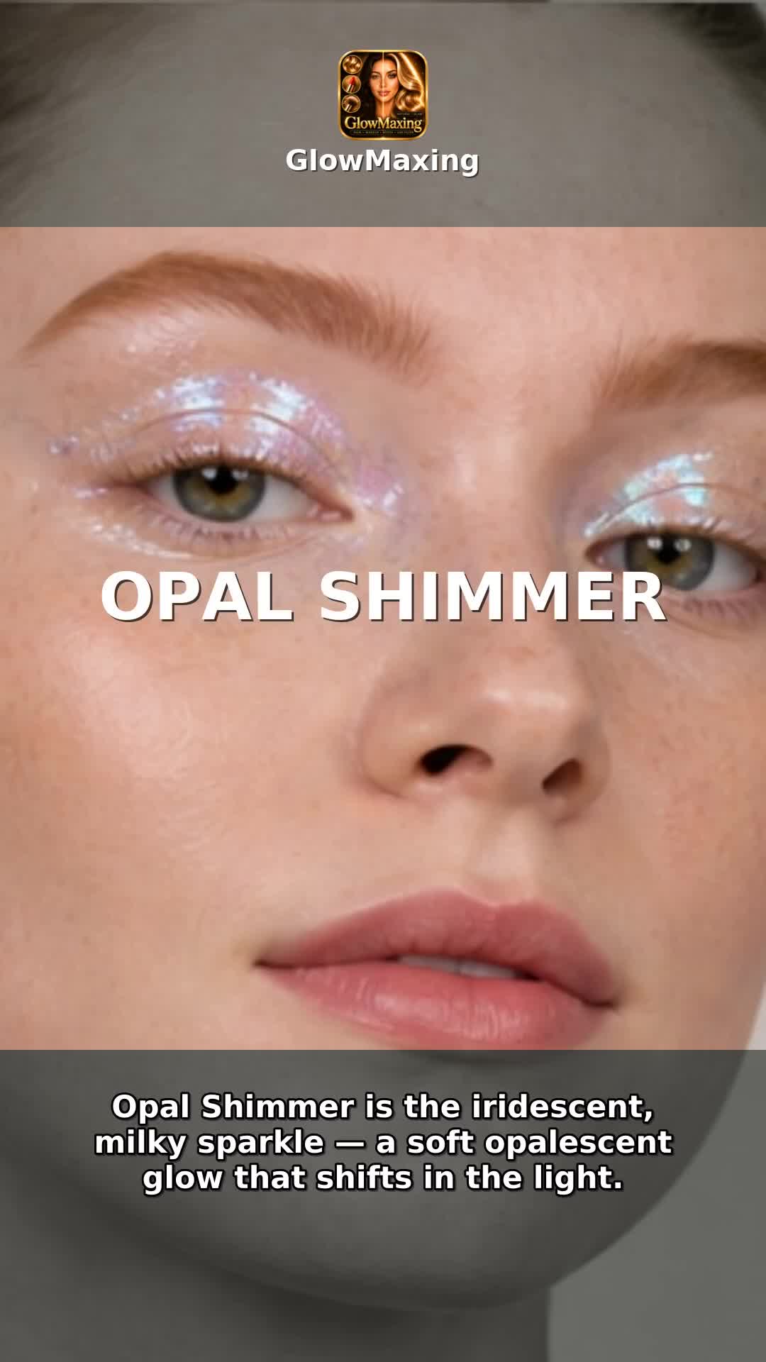 Opal Shimmer