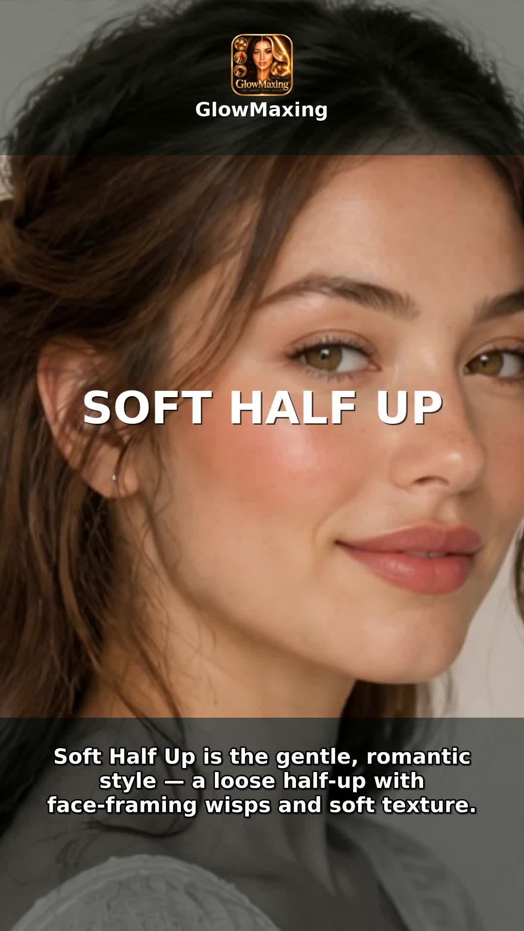 Soft Half Up