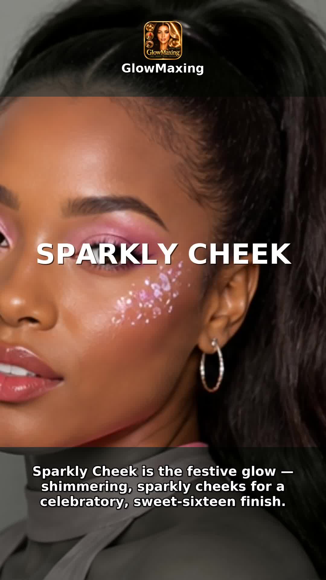 Sparkly Cheek