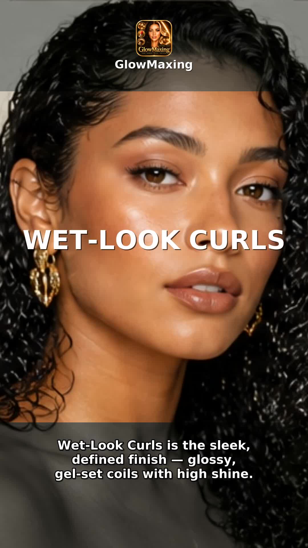 Wet-Look Curls