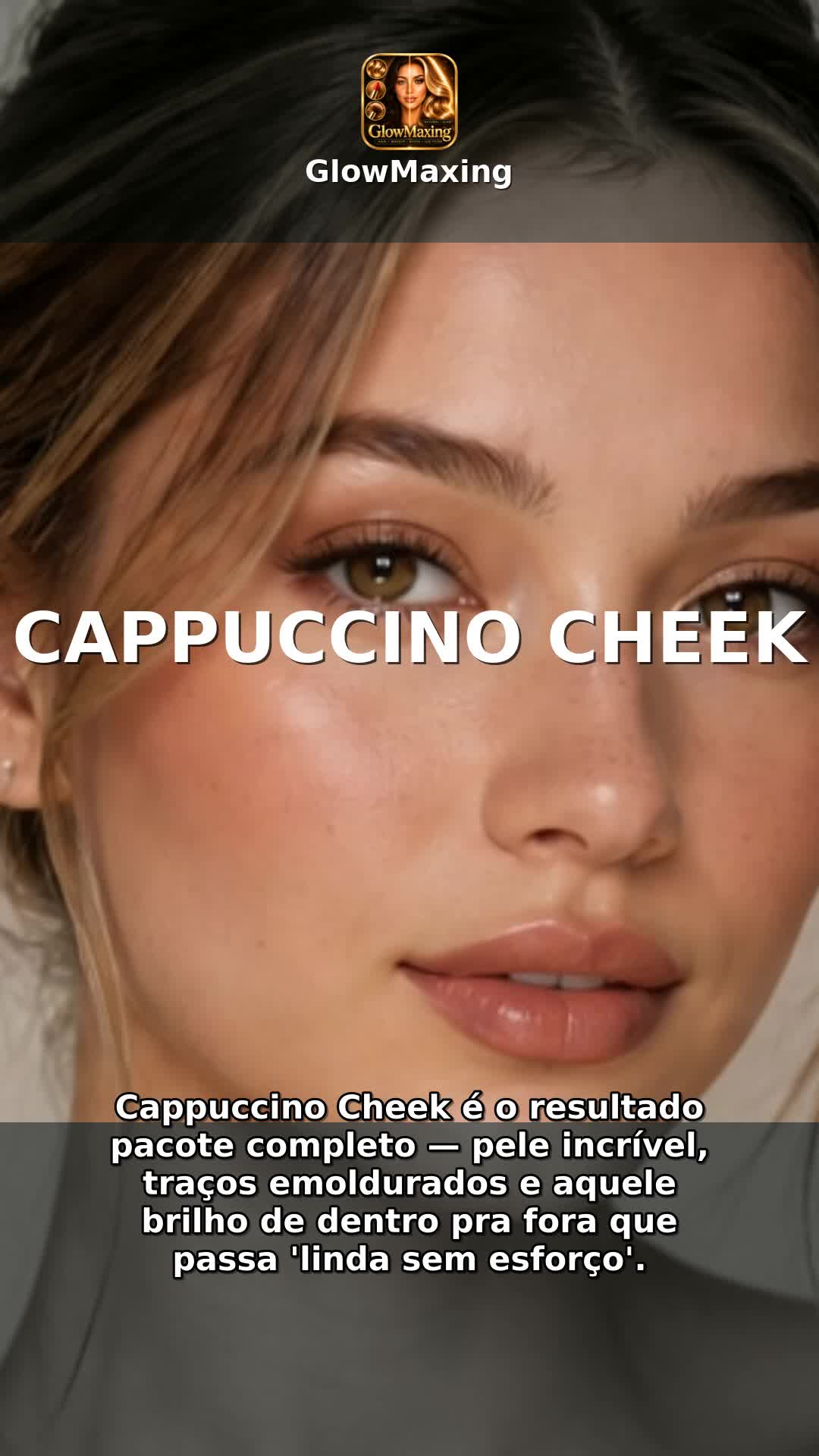 Cappuccino Cheek