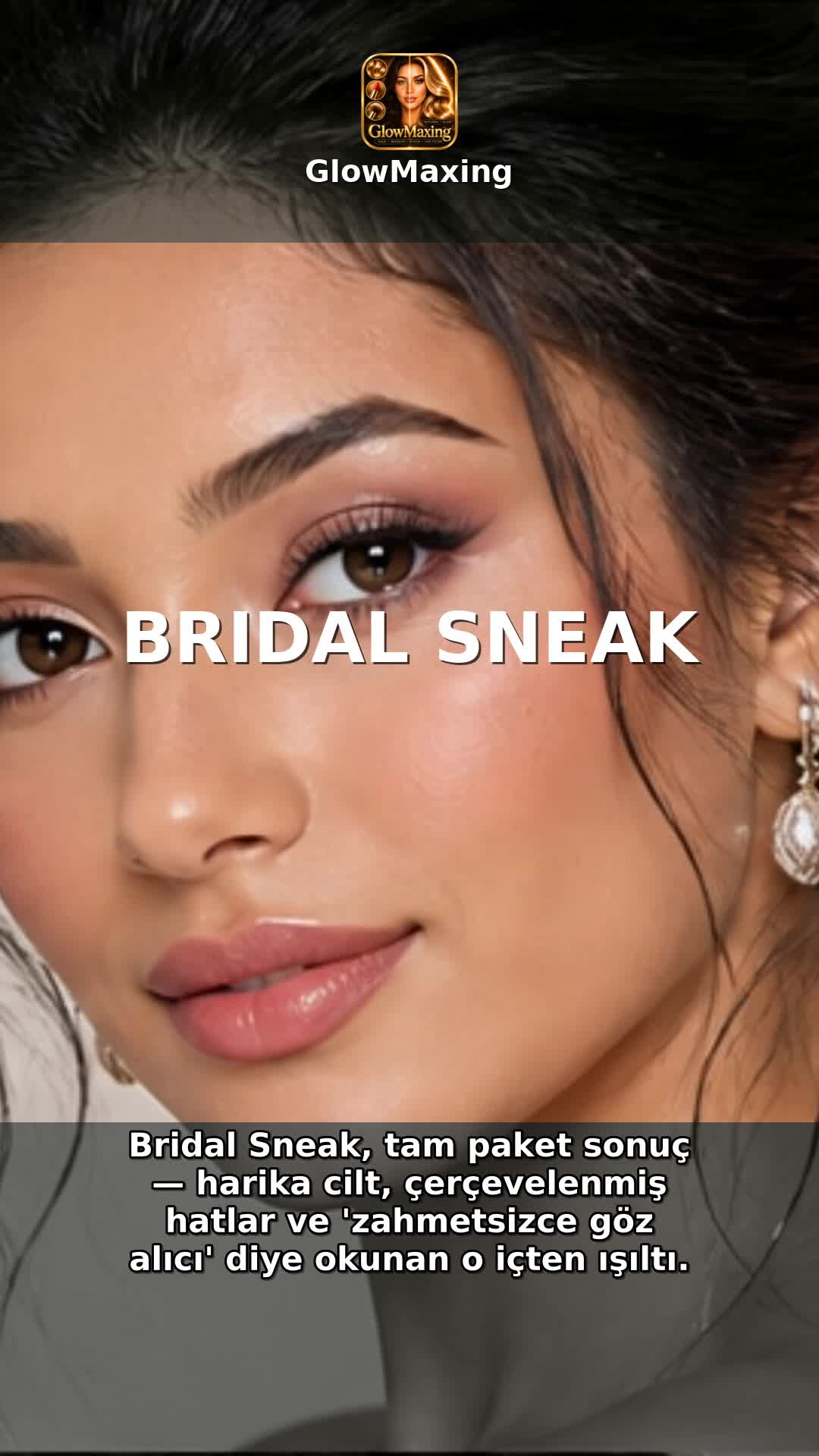 Bridal Sneak