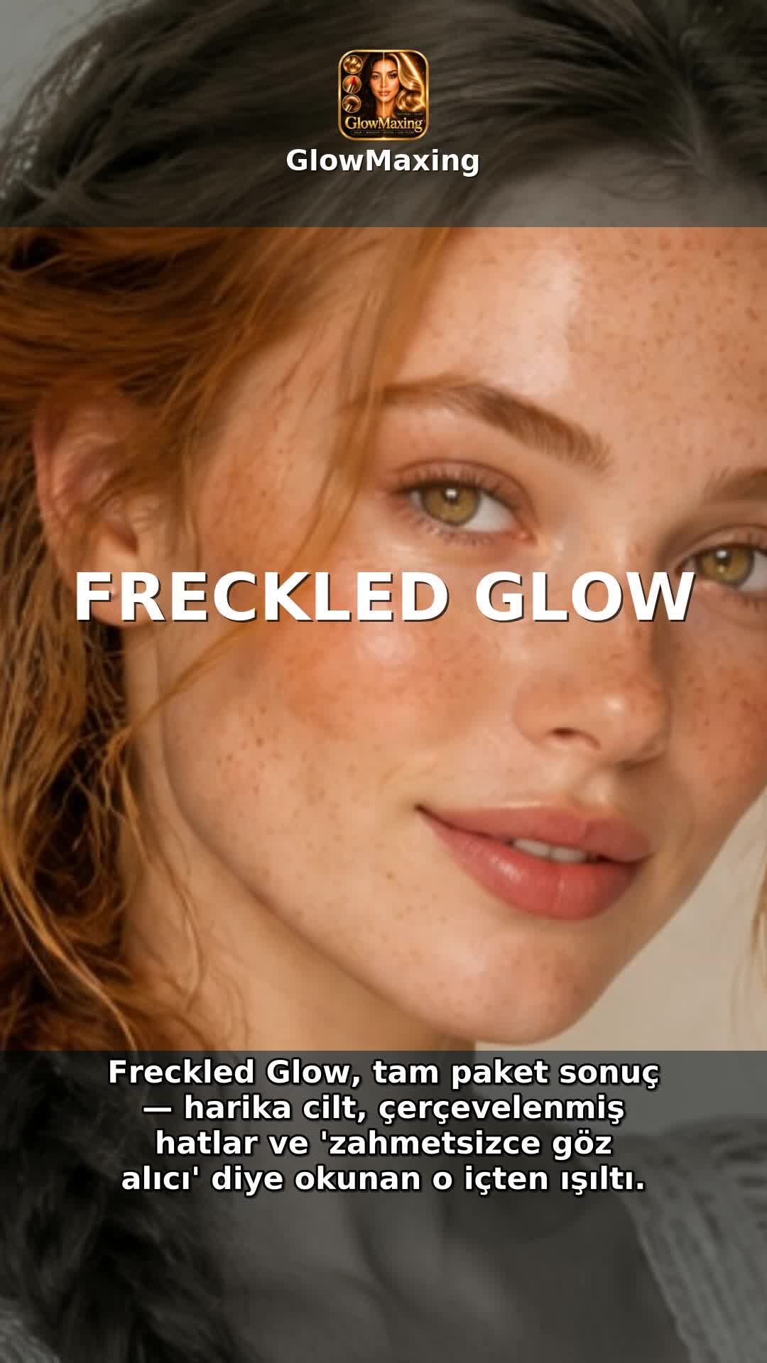 Freckled Glow