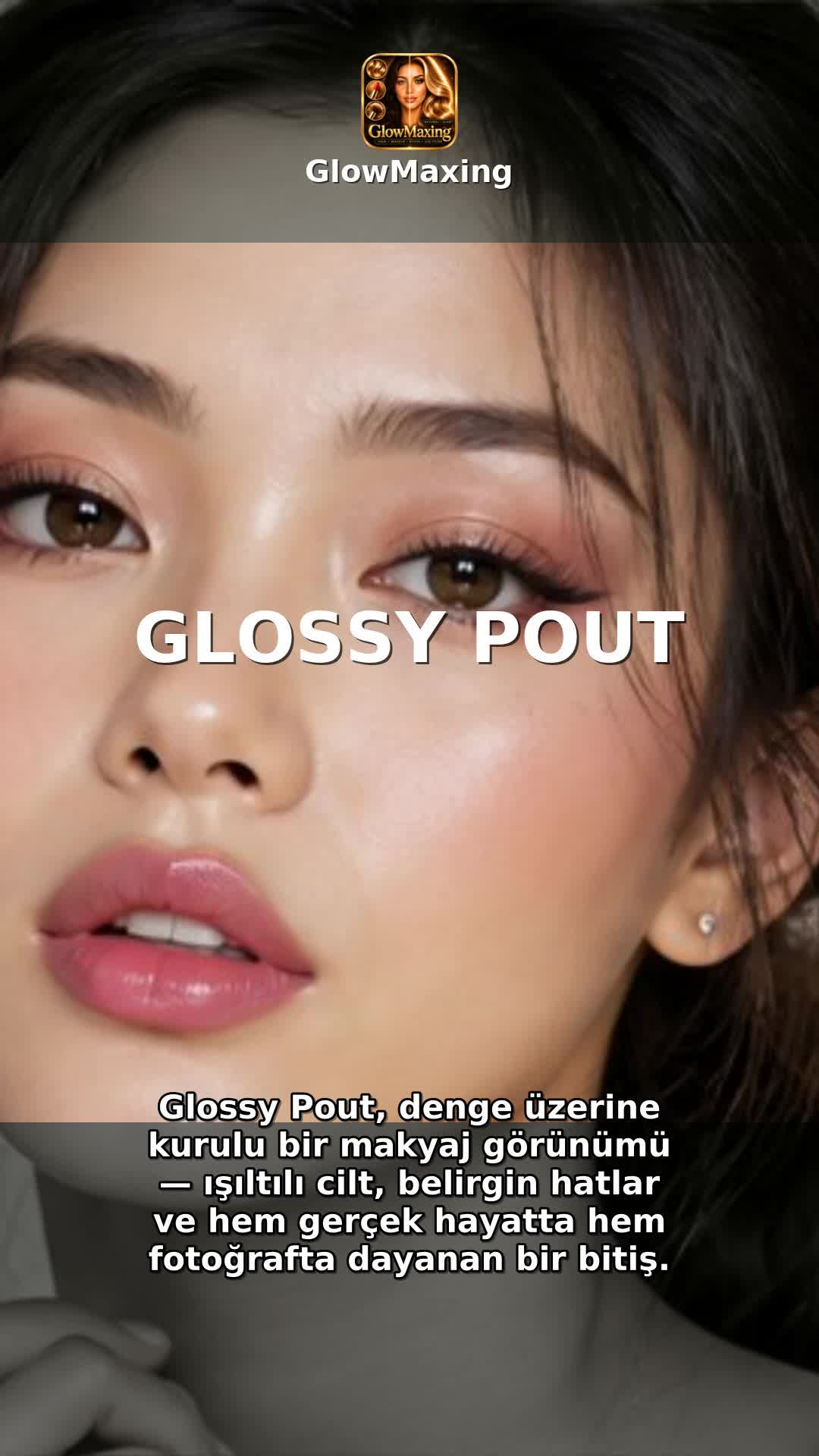 Glossy Pout